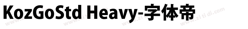 KozGoStd Heavy字体转换